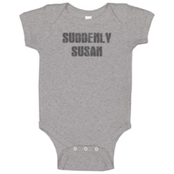 Suddenly Susan Tv Show Popular Distressed Look Baby One Piece Suddenly Susan Tv Show Popular Distressed Look Baby One Piece