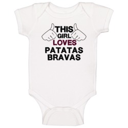 This Girl Loves Patatas Bravas Foodie Favorite Food Baby One Piece This Girl Loves Patatas Bravas Foodie Favorite Food Baby One Piece