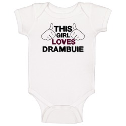 This Girl Loves Drambuie Foodie Favorite Food Baby One Piece This Girl Loves Drambuie Foodie Favorite Food Baby One Piece