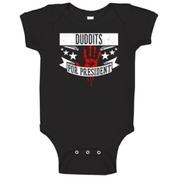 Duddits For President Horror Film Dreamcatcher Movie Baby One Piece Duddits For President Horror Film Dreamcatcher Movie Baby One Piece