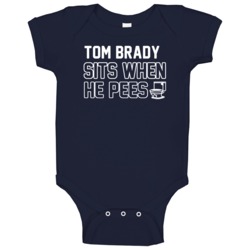 Tom Brady Sits When He Pees New England Football Player Funny Sports B Tom Brady Sits When He Pees New England Football Player Funny Sports B