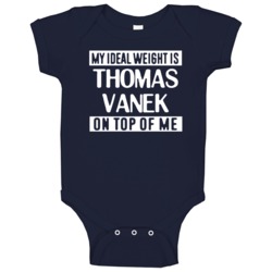 My Ideal Weight Is Thomas Vanek On Top Of Me Buffalo Hockey Player Fan My Ideal Weight Is Thomas Vanek On Top Of Me Buffalo Hockey Player Fan