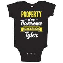 Tyler Property Of My Awesome Boyfriend Cool Couples Gift Baby One Piec Tyler Property Of My Awesome Boyfriend Cool Couples Gift Baby One Piec