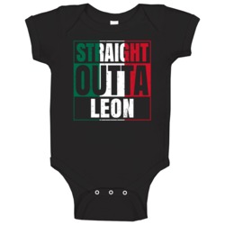 Straight Outta Leon Mexican City Mexico Grunge Parody Baby One Piece Straight Outta Leon Mexican City Mexico Grunge Parody Baby One Piece