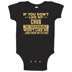 If You Don't Like My Chug Won't Like Me Breed Pet Lover Baby One Piec If You Don't Like My Chug Won't Like Me Breed Pet Lover Baby One Piec