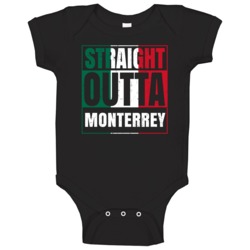 Straight Outta Monterrey Mexican City Mexico Grunge Parody Baby One Pi Straight Outta Monterrey Mexican City Mexico Grunge Parody Baby One Pi