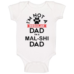 I'm A Mal-shi Dad Pet Dog Breed Animal Lover Baby One Piece