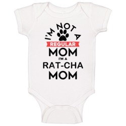 I'm A Rat-cha Mom Pet Dog Breed Animal Lover Baby One Piece