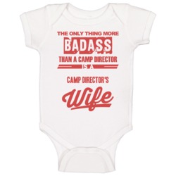 Camp Director's Wife Is More Badass Than A Camp Director Cool Job Baby