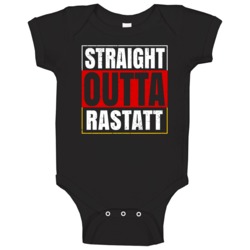 Straight Outta Rastatt German City Germany Grunge Parody Baby One Piec