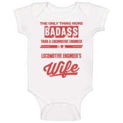 Locomotive Engineer's Wife Is More Badass Than A Locomotive Engineer C