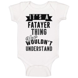 Its A Fatayer Thing Wouldnt Understand Cool Retro Foodie Baby One Piec