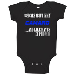 All I Care About Is My Camaro Car Lover Baby One Piece