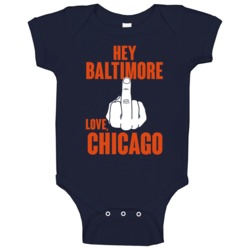 Hey Baltimore Fu Middle Finger Hater Love Chicago Football Fan Baby On