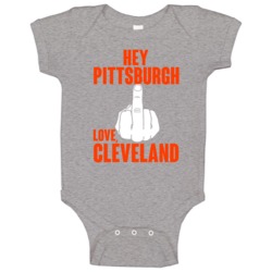Hey Pittsburgh Fu Middle Finger Hater Love Cleveland Football Fan Baby