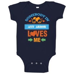 Ann Arbor Michigan Somebody Loves Me Heart Baby One Piece Ann Arbor Michigan Somebody Loves Me Heart Baby One Piece