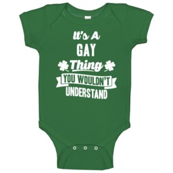 It's A Gay Thing You Wouldn't Understand St Patricks Day Last Name Bab It's A Gay Thing You Wouldn't Understand St Patricks Day Last Name Bab