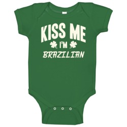 Kiss Me I'm Brazilian Proud Patriotic Nationality Baby One Piece Kiss Me I'm Brazilian Proud Patriotic Nationality Baby One Piece
