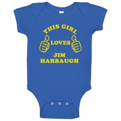 Jim Harbaugh This Girl Loves Basketball Hockey Baseball Football Baby Jim Harbaugh This Girl Loves Basketball Hockey Baseball Football Baby