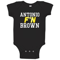 Antonio F'n Brown Pittsburgh Football Funny Player Baby One Piece Antonio F'n Brown Pittsburgh Football Funny Player Baby One Piece
