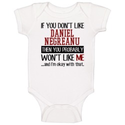 If You Don't Like Daniel Negreanu You Won't Like Me Player Fan Baby On If You Don't Like Daniel Negreanu You Won't Like Me Player Fan Baby On