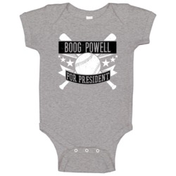 Boog Powell For President Baltimore Baseball Player Funny Baby One Pie Boog Powell For President Baltimore Baseball Player Funny Baby One Pie