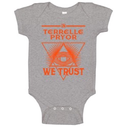 Terrelle Pryor We Trust Sports Football Cleveland Fan Baby One Piece Terrelle Pryor We Trust Sports Football Cleveland Fan Baby One Piece