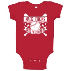Mack Jenkins For President Cincinnati Baseball Player Funny Baby One P Mack Jenkins For President Cincinnati Baseball Player Funny Baby One P