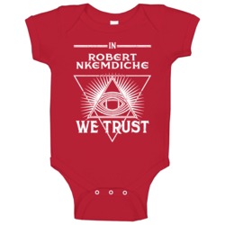 Robert Nkemdiche We Trust Sports Football Arizona Fan Baby One Piece Robert Nkemdiche We Trust Sports Football Arizona Fan Baby One Piece