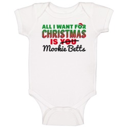 All I Want For Christmas Is Mookie Betts Boston Baseball Funny Baby On All I Want For Christmas Is Mookie Betts Boston Baseball Funny Baby On