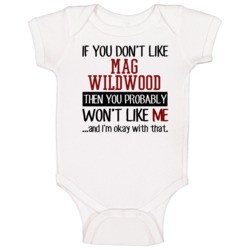 If You Don' T Like Mag Wildwood You Won't Like Me Novel Character Baby