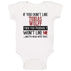 If You Don' T Like Tobias Wolff You Won't Like Me Novel Character Baby