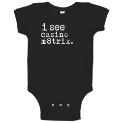 I See Casino M8trix Gambling Baby One Piece