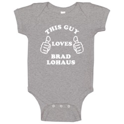 Brad Lohaus This Gu Loves Basketball Hockey Baseball Football Baby One Brad Lohaus This Gu Loves Basketball Hockey Baseball Football Baby One