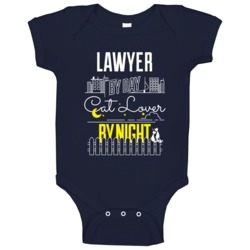 Lawyer By Day Cat Lover By Night Custom Pet Job Occupation Baby One Pi Lawyer By Day Cat Lover By Night Custom Pet Job Occupation Baby One Pi