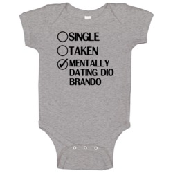 Single Taken Dating Dio Brando Jojos Bizarre Adventure Baby One Piece Single Taken Dating Dio Brando Jojos Bizarre Adventure Baby One Piece