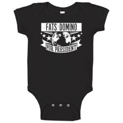 Fats Domino For President Rock And Roll Hall Of Fame Baby One Piece Fats Domino For President Rock And Roll Hall Of Fame Baby One Piece