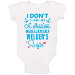 Welder Curse Like A Sailor Funny Job Wife Occupation Gift Baby One Pie Welder Curse Like A Sailor Funny Job Wife Occupation Gift Baby One Pie