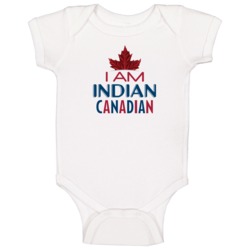 I Am Indian Canadian Nationality Pride Molson Beer Slogan Parody Baby I Am Indian Canadian Nationality Pride Molson Beer Slogan Parody Baby