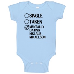 Single Taken Dating Niklaus Mikaelson The Vampire Diaries Baby One Pie Single Taken Dating Niklaus Mikaelson The Vampire Diaries Baby One Pie