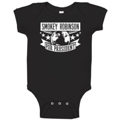 Smokey Robinson For President Songwriters Hall Of Fame Baby One Piece Smokey Robinson For President Songwriters Hall Of Fame Baby One Piece