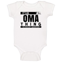 It's An Oma Thing German Grandmother International Mothers Day Baby On It's An Oma Thing German Grandmother International Mothers Day Baby On