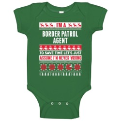 Border Patrol Agent Assume Never Wrong Ugly Sweater Job Christmas Baby Border Patrol Agent Assume Never Wrong Ugly Sweater Job Christmas Baby