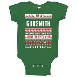 Gunsmith Assume Never Wrong Ugly Sweater Job Christmas Baby One Piece Gunsmith Assume Never Wrong Ugly Sweater Job Christmas Baby One Piece