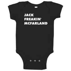 Jack Freakin' Mcfarland Will And Grace Tv Character Baby One Piece Jack Freakin' Mcfarland Will And Grace Tv Character Baby One Piece
