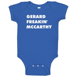 Gerard Freakin' Mccarthy The Mccarthys Tv Character Baby One Piece Gerard Freakin' Mccarthy The Mccarthys Tv Character Baby One Piece