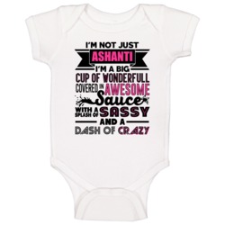 Not Just Ashanti Wonderful Awesome Custom Name Mothers Day Baby One Pi Not Just Ashanti Wonderful Awesome Custom Name Mothers Day Baby One Pi