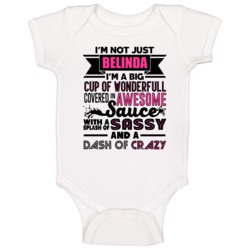 Not Just Belinda Wonderful Awesome Custom Name Mothers Day Baby One Pi Not Just Belinda Wonderful Awesome Custom Name Mothers Day Baby One Pi