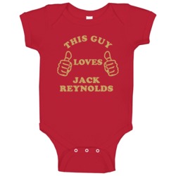Jack Reynolds This Guy Loves Basketball Hockey Baseball Football Baby Jack Reynolds This Guy Loves Basketball Hockey Baseball Football Baby