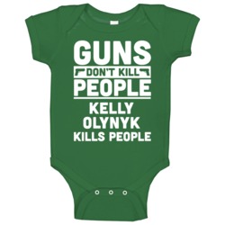 Guns Don't Kill People Kelly Olynyk Boston Basketball Baby One Piece Guns Don't Kill People Kelly Olynyk Boston Basketball Baby One Piece